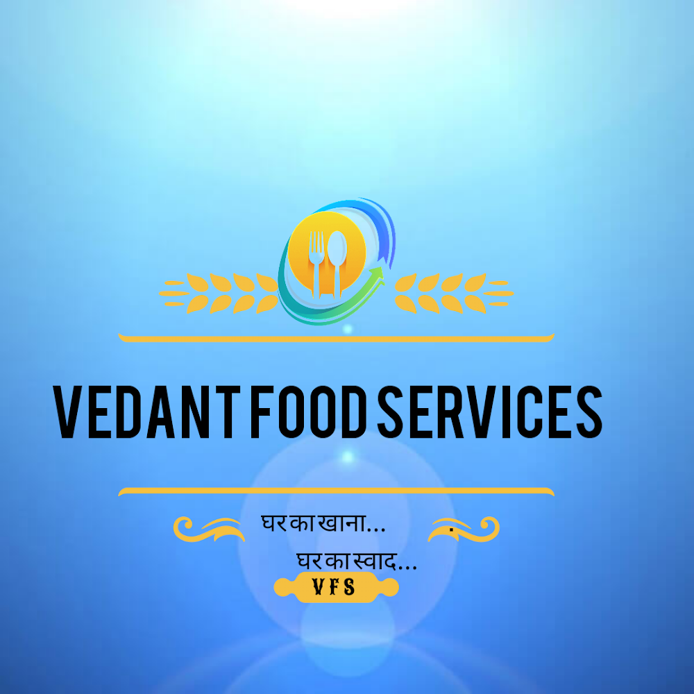 Vedant Food Services & Tiffin Centre